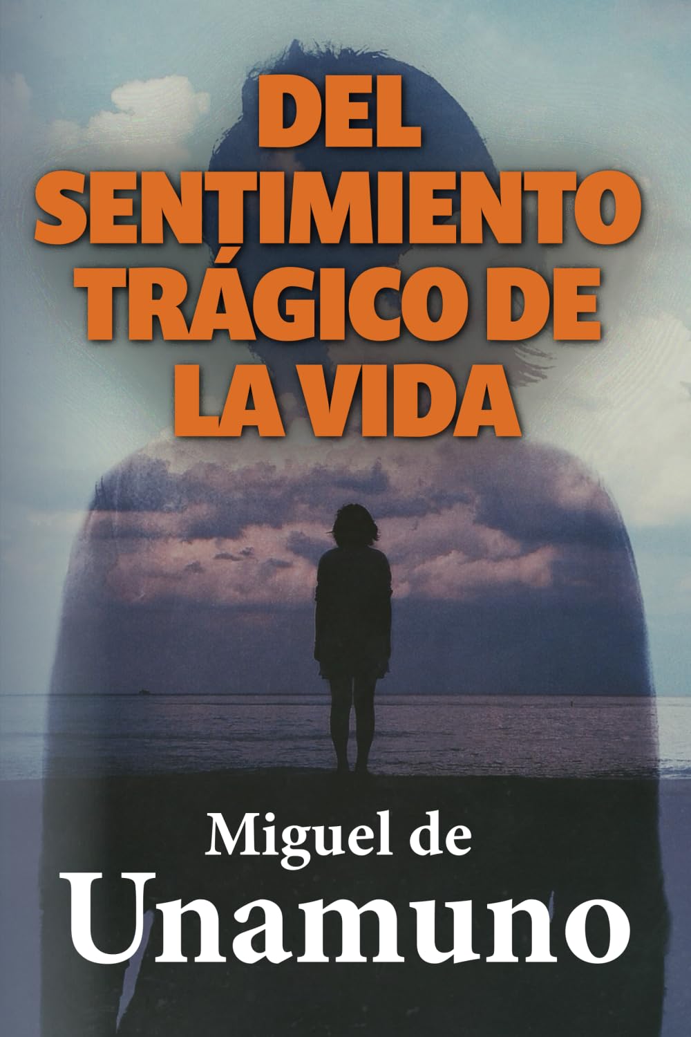 Libro: DEL SENTIMIENTO TRÁGICO DE LA VIDA (Spanish Edition)