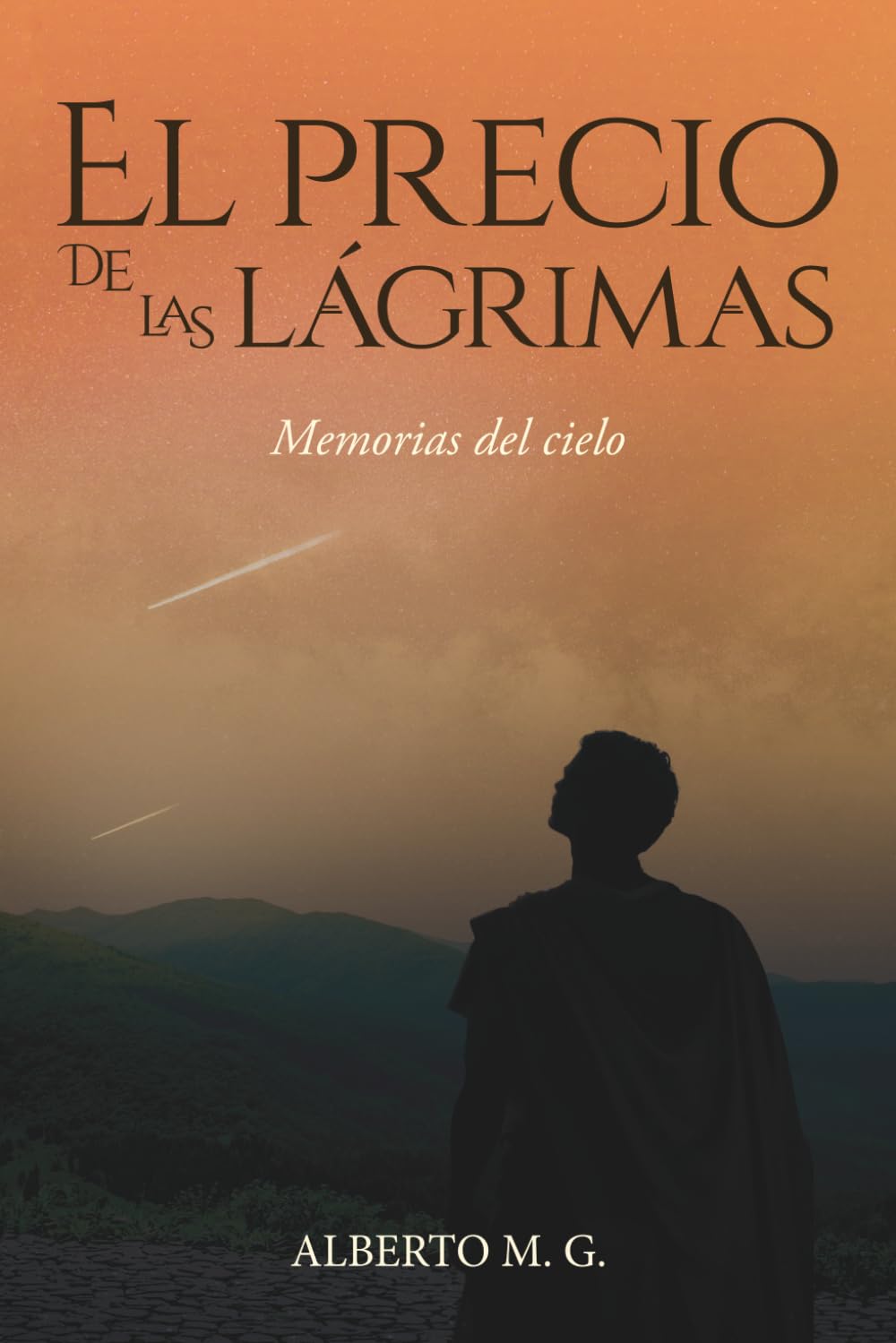 Libro: El precio de las lágrimas: Memorias del Cielo: Una novela de fantasía épica llena de misterio y aventuras.