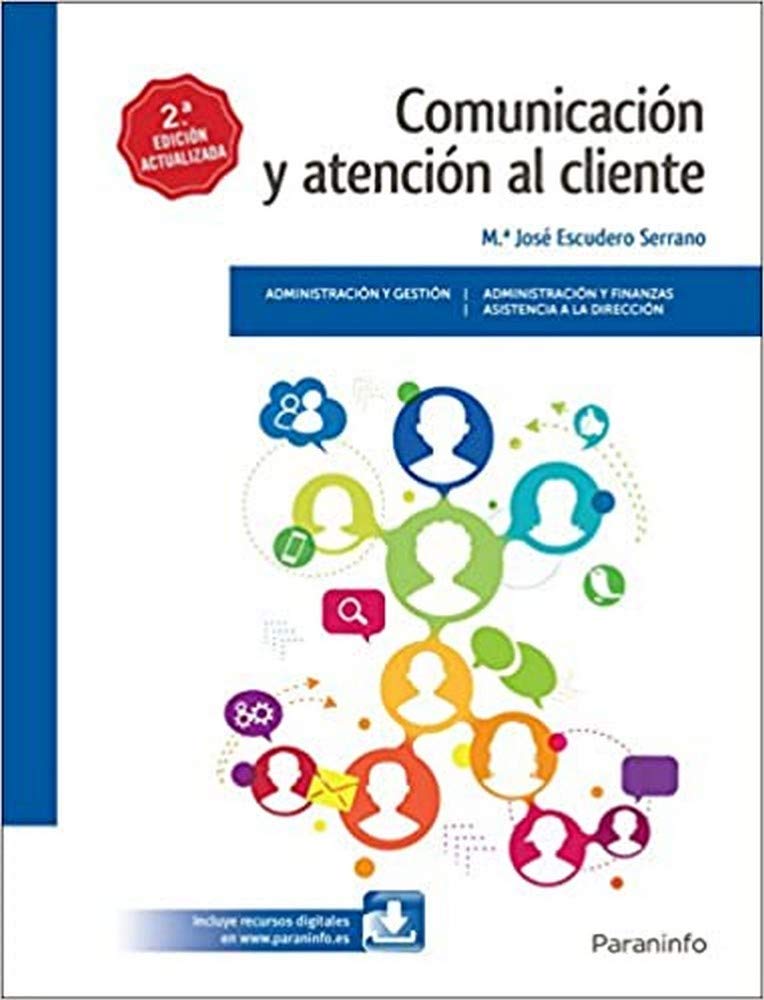 Libro: Comunicación y atención al cliente 2.ª edición: Rústica