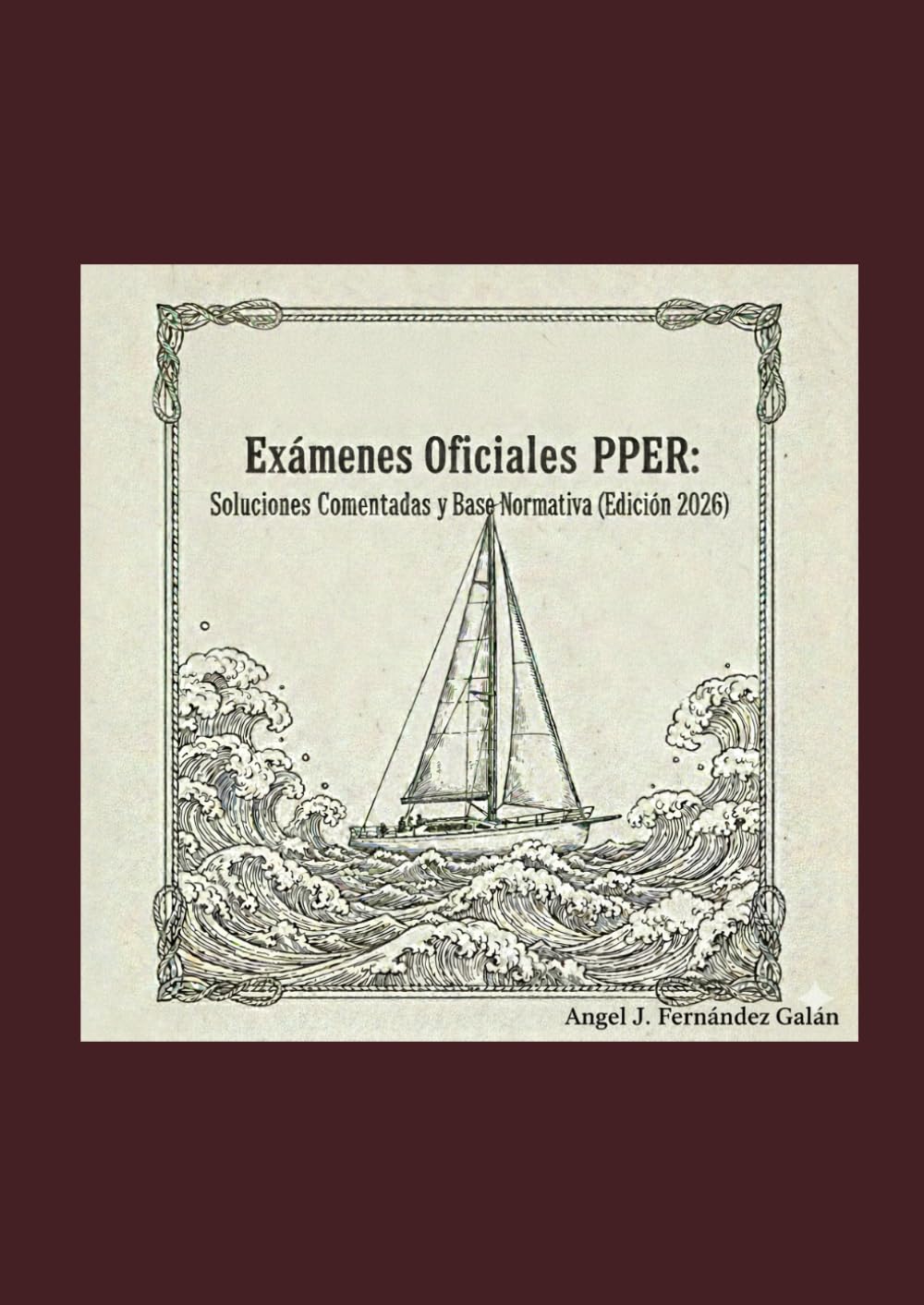 Libro: Exámenes Oficiales PPER: Soluciones Comentadas y Base Normativa (Edición 2026)
