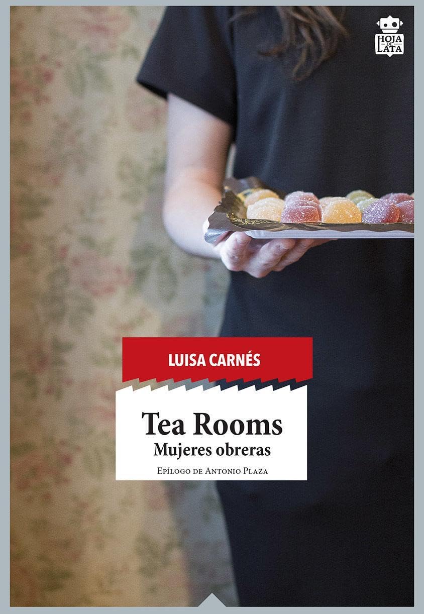 Libro: Tea Rooms: Mujeres obreras: 24 (sensibles a las Letras)