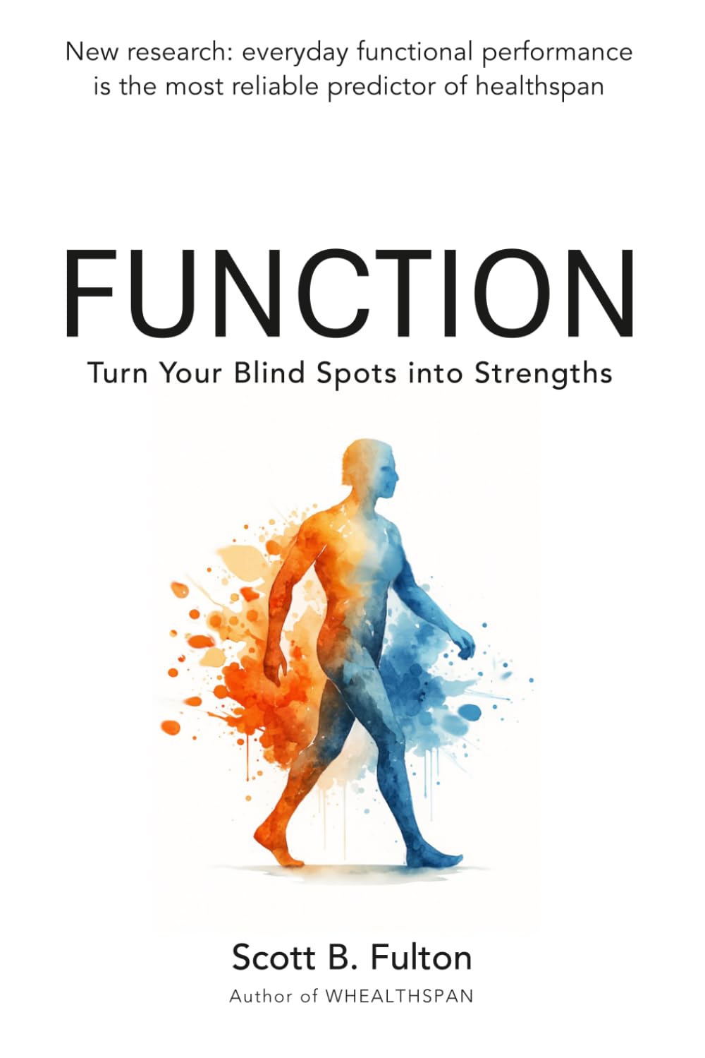Libro: FUNCTION: Turn Your Blind Spots into Strengths