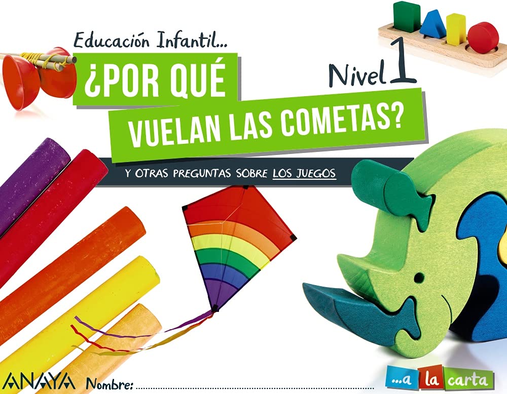 Libro: ¿Por qué vuelan las cometas? Nivel 1