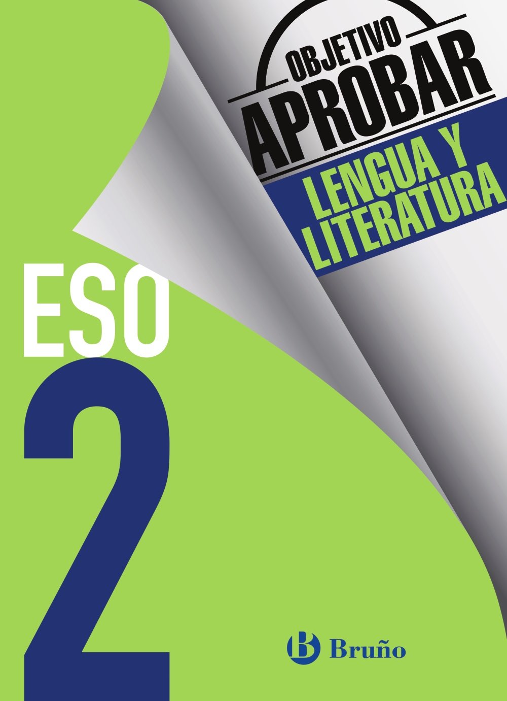 Libro: Objetivo aprobar Lengua y Literatura 2 ESO: Edición 2016