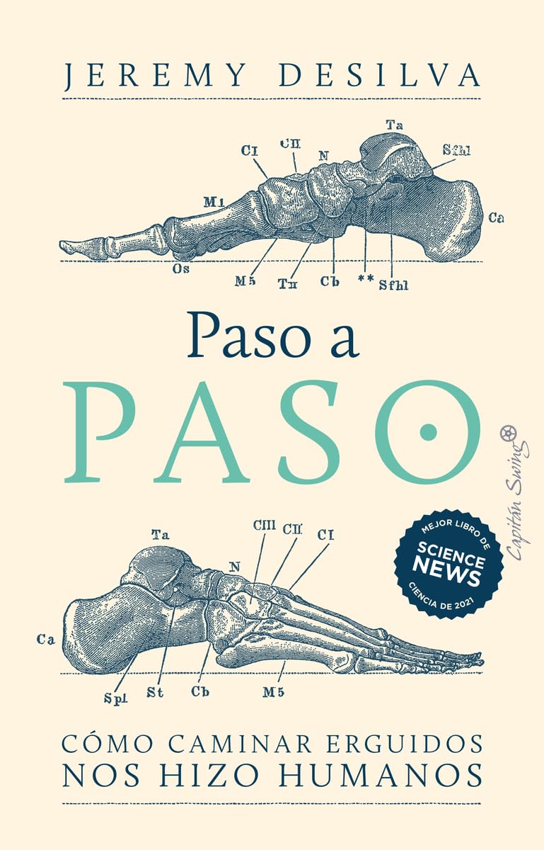 Libro: Paso a paso: Cómo caminar erguidos nos hizo humanos