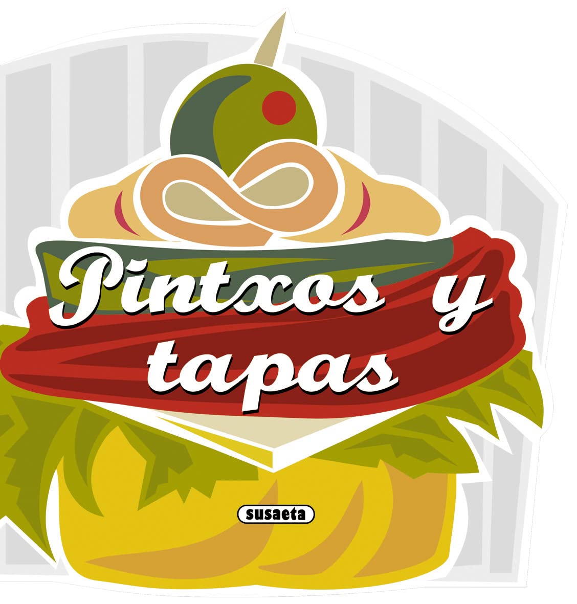 Libro: Pintxos y tapas (Recetas para cocinar)