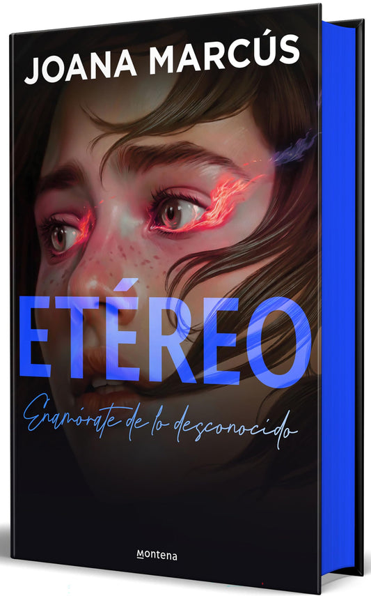 Etéreo (edición especial limitada en tapa dura) (Bilogía Extraños 1): Enamorate de la desconocido (Montena)