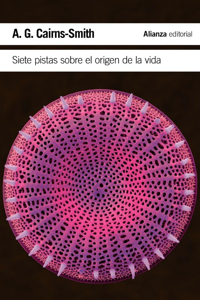 Libro: Siete pistas sobre el origen de la vida: Una historia científica en clave detectivesca (El libro de bolsillo - Ciencias)