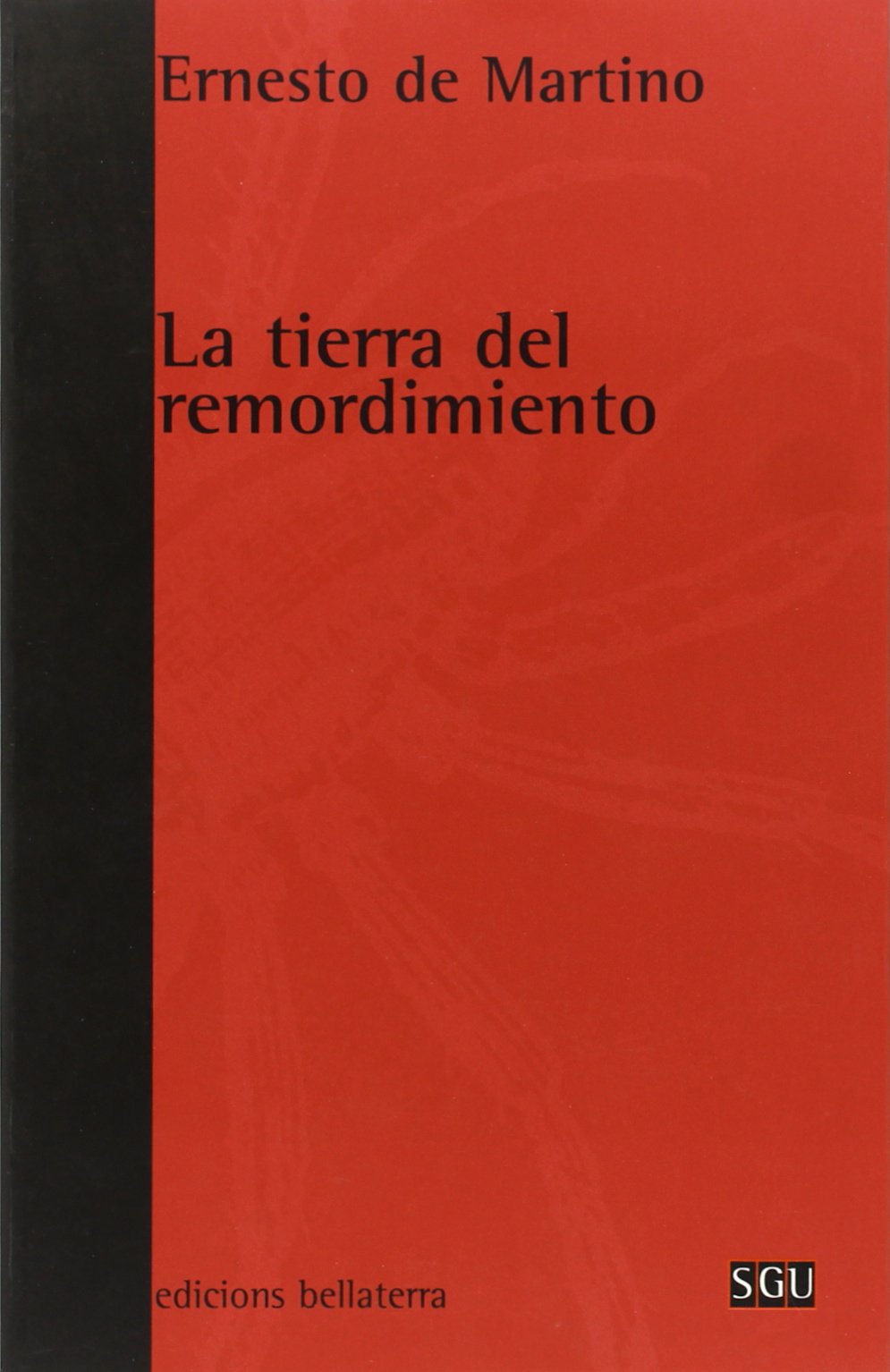 Libro: La tierra del remordimiento