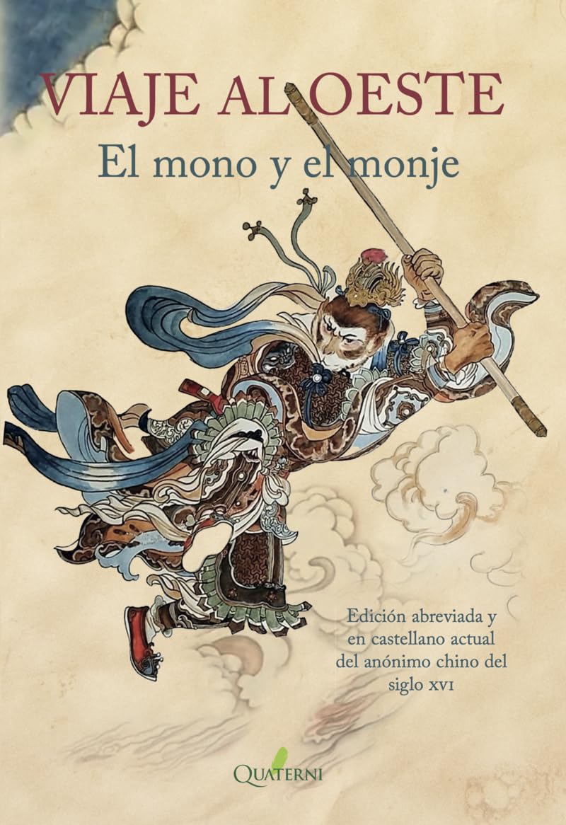 VIAJE AL OESTE. El mono y el monje (LITERATURA)