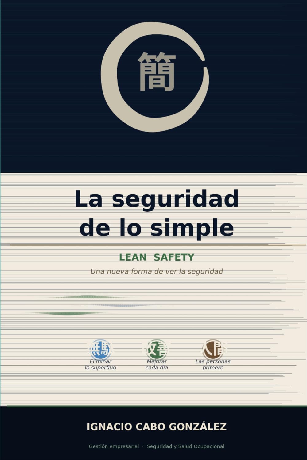 Libro: La seguridad de lo simple: Lean Safety. Una nueva forma de ver la seguridad