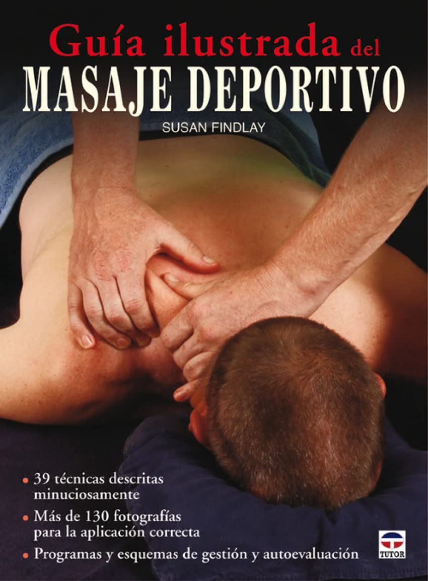 Libro: Guía ilustrada del masaje deportivo (EN FORMA)