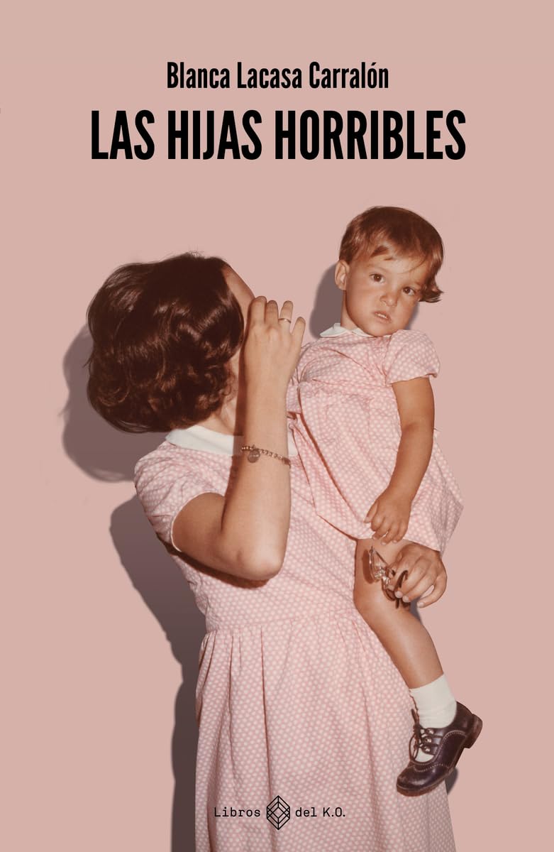 Las hijas horribles (VARIOS)