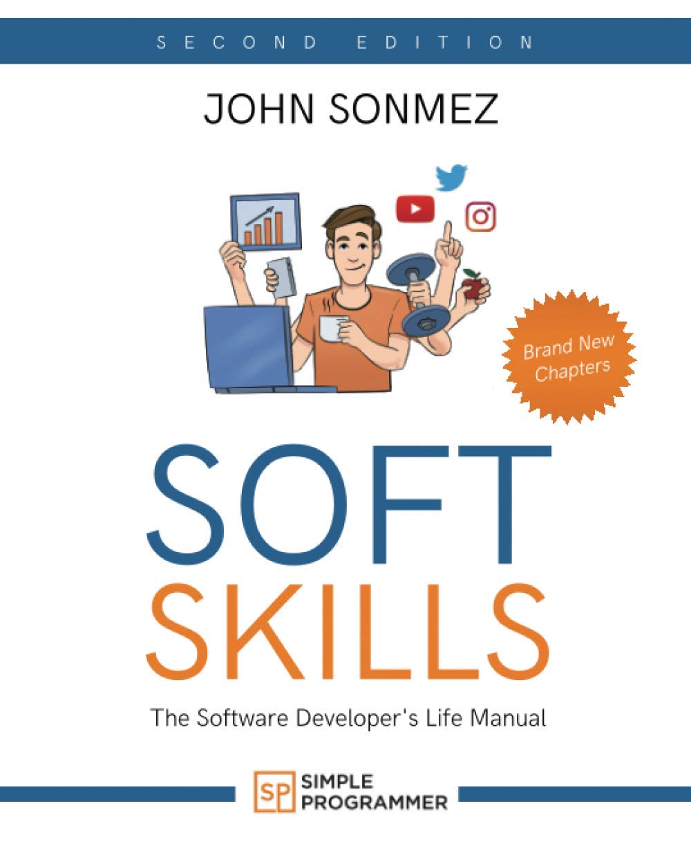 Libro: Soft Skills: The Software Developer's Life Manual