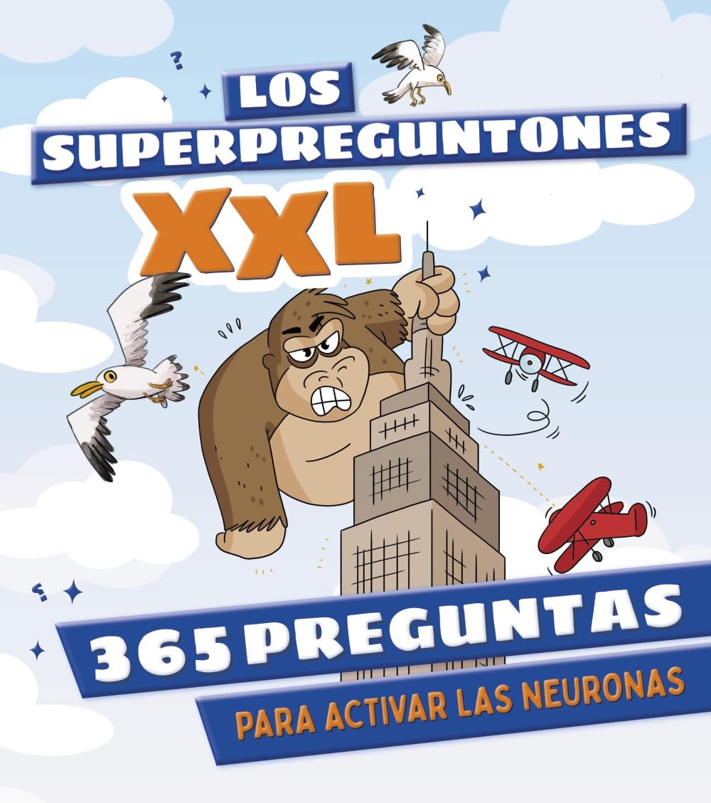 Libro: Los Superpreguntones XXL. 365 preguntas para activar las neuronas