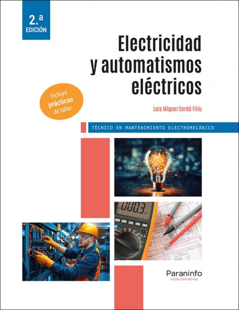 Libro: Electricidad y automatismos eléctricos 2.ª edición 2025 (Instalación y Mantenimiento)
