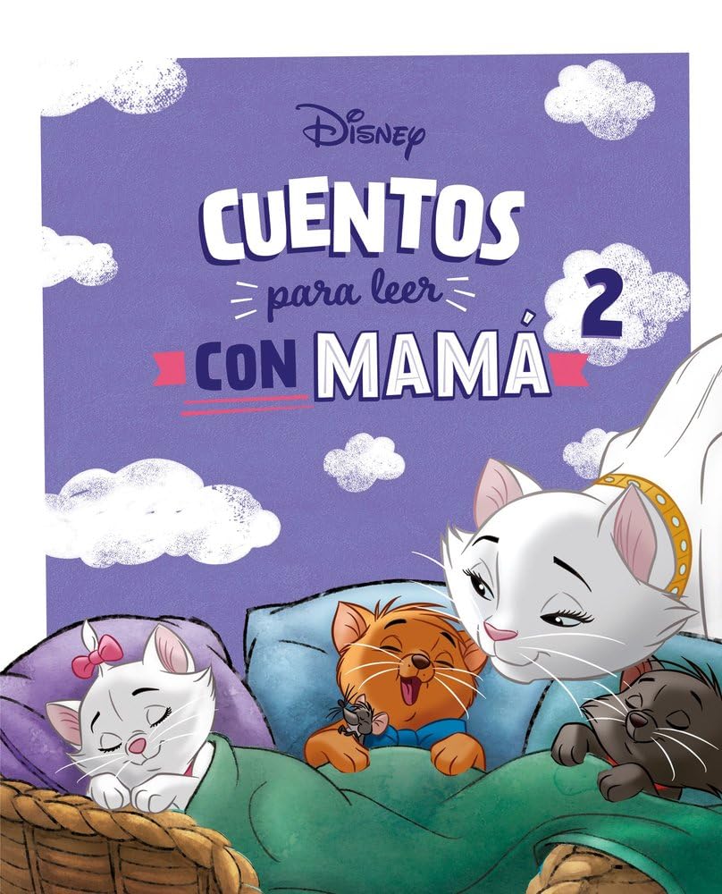 Libro: Cuentos Disney para leer con mamá 2 (Disney. Otras propiedades)