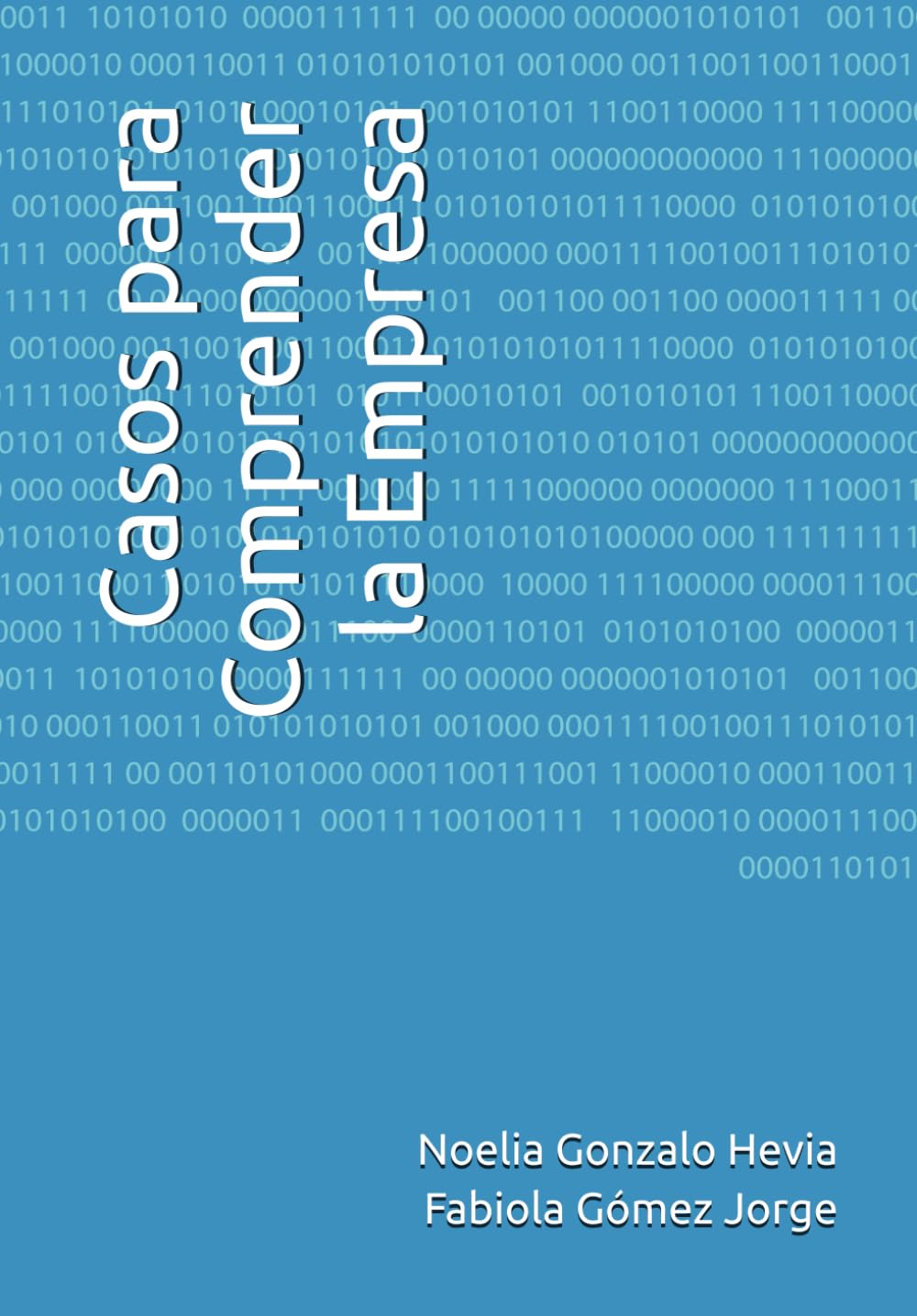 Libro: Casos para Comprender la Empresa (Spanish Edition)