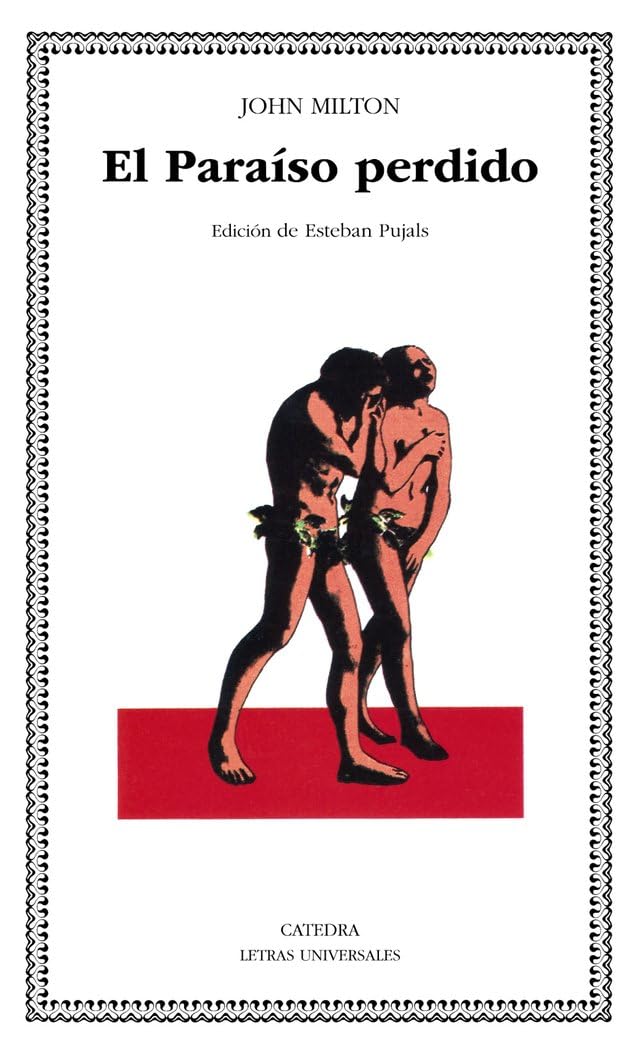 Libro: El Paraíso perdido (Letras Universales / Universal Writings) (Spanish Edition)