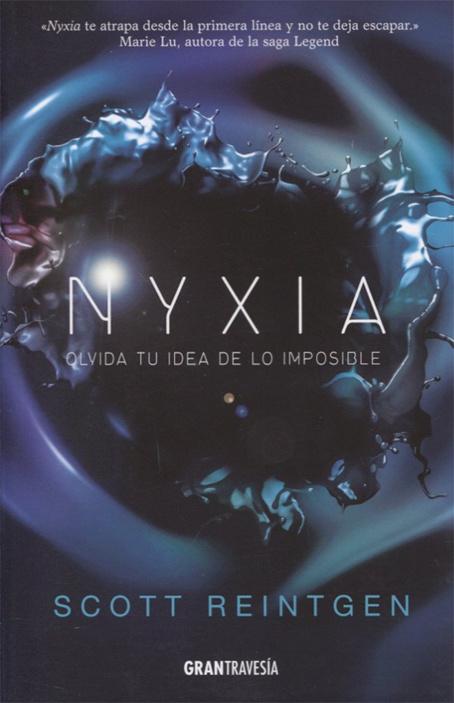 Libro: Nyxia: Olvida tu idea de lo imposible
