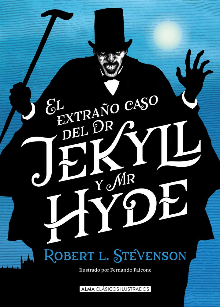 Libro: El extraño caso de Dr. Jekyll y Mr. Hyde (Clásicos ilustrados)