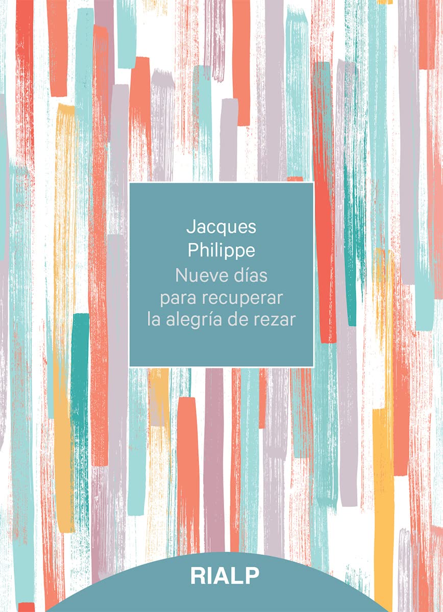 Libro: Nueve días para recuperar la alegría de rezar