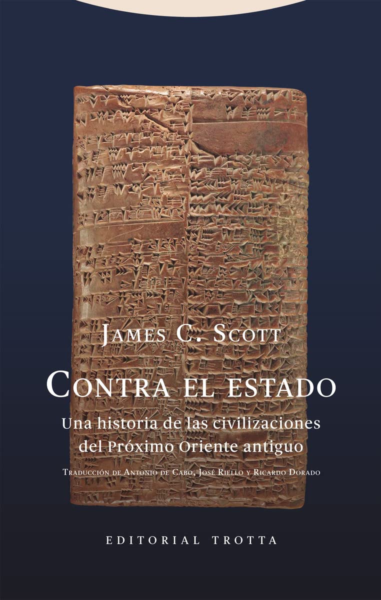 Libro: Contra el estado: Una historia de las civilizaciones del Próximo Oriente antiguo (Biblioteca de Ciencias Bíblicas y Orientales)
