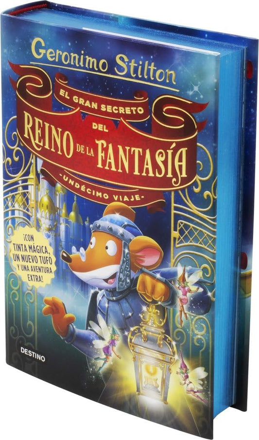 El gran secreto del Reino de la Fantasía. Undécimo viaje