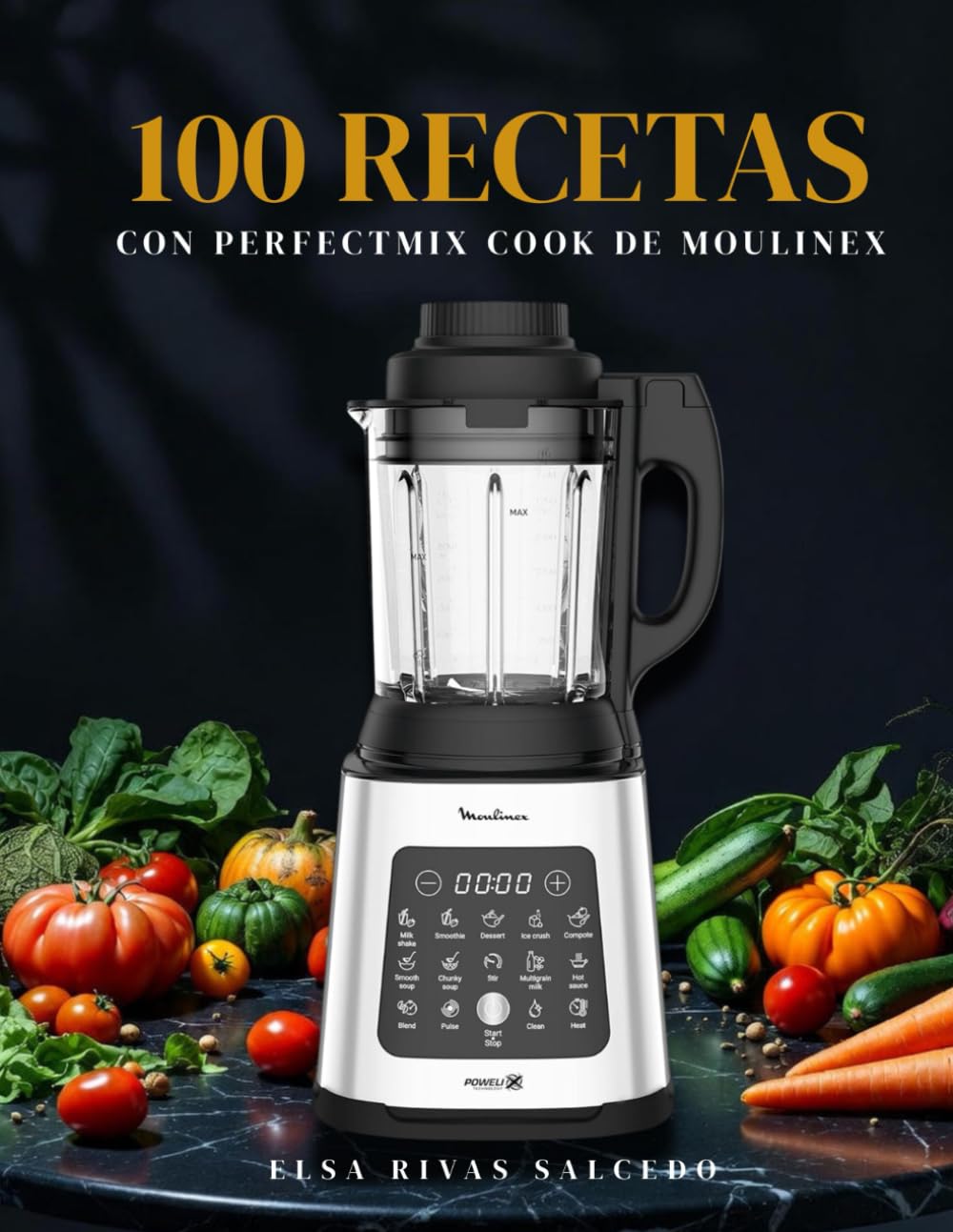 Libro: 100 Recetas con Perfectmix Cook de Moulinex: El recetario definitivo para aprovechar tu robot de cocina