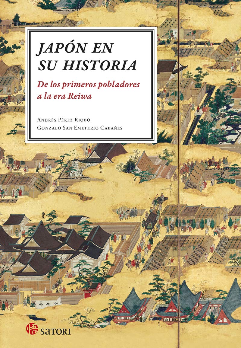 Libro: JAPÓN EN SU HISTORIA: De los primeros pobladores a la era Reiwa
