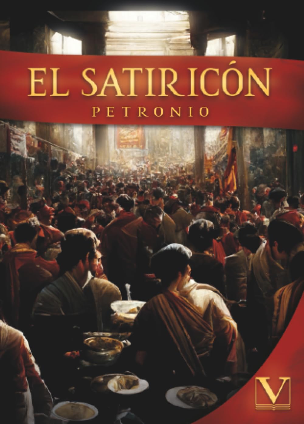 Libro: El Satiricón (Narrativa) (Spanish Edition)