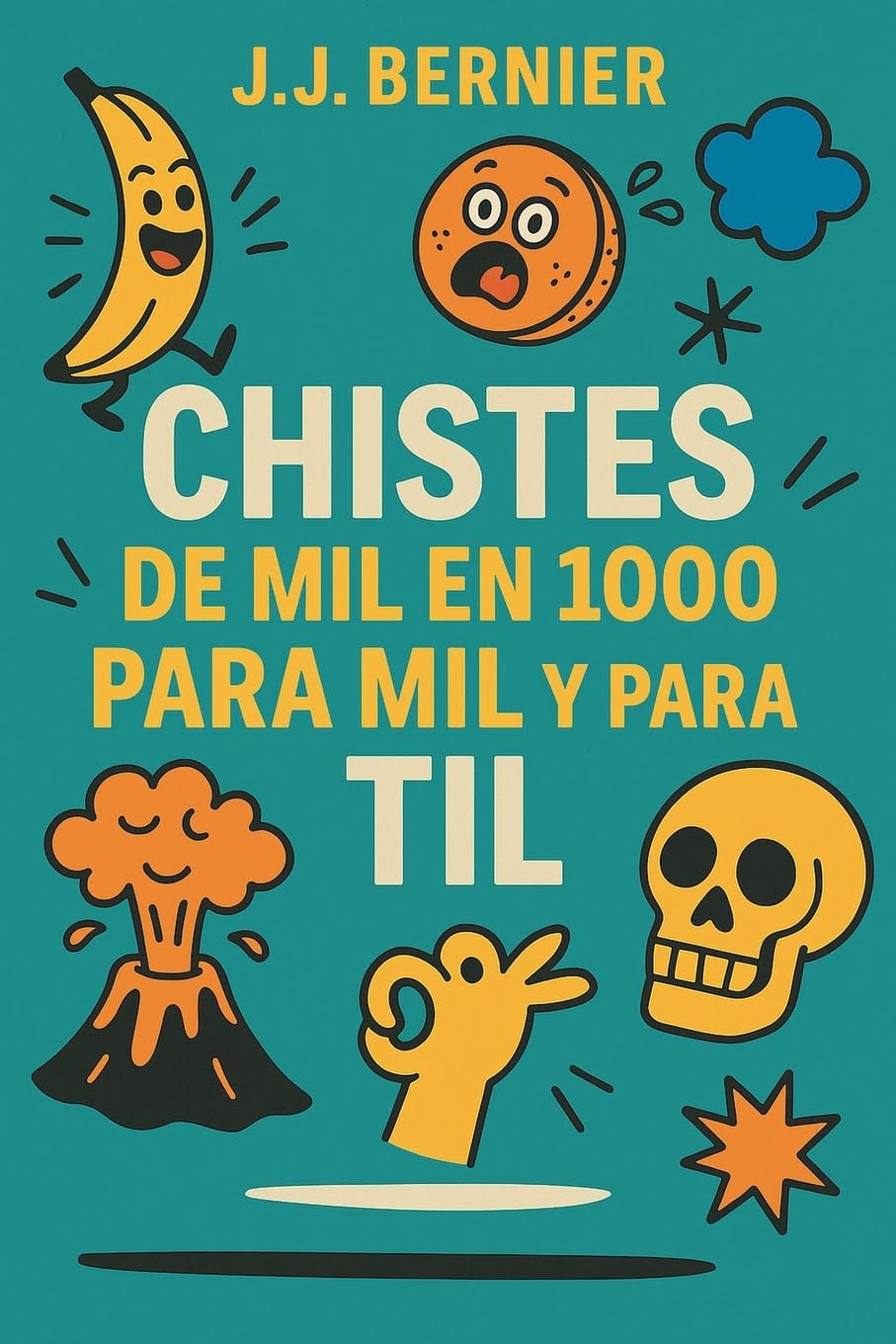 Libro: Chistes de 1000 en Mil para mil y para til