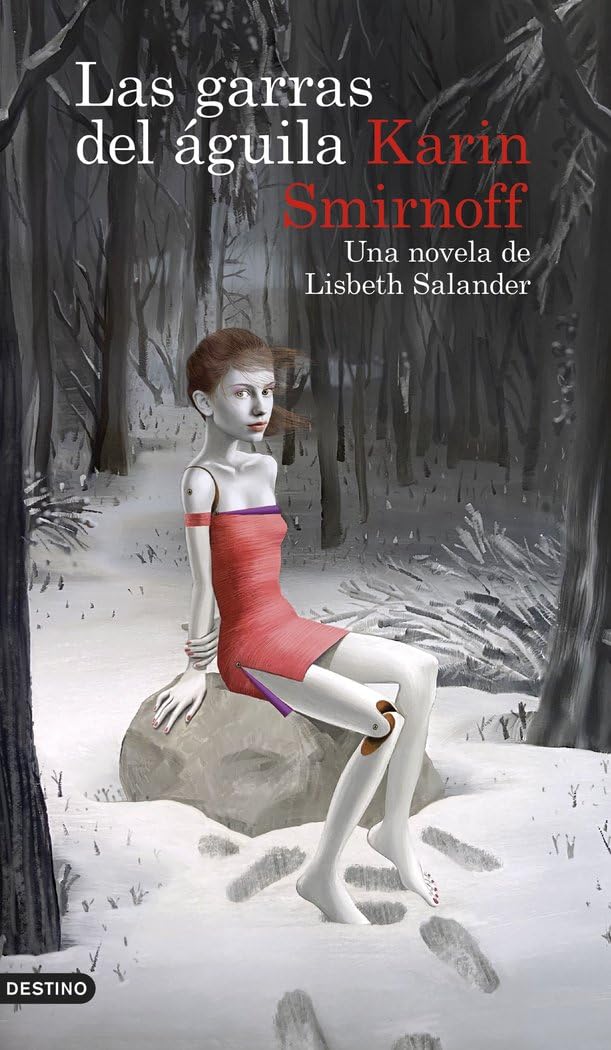 Libro: Las garras del águila: una novela de Lisbeth Salander (Serie Millennium): 7 (Áncora & Delfín)