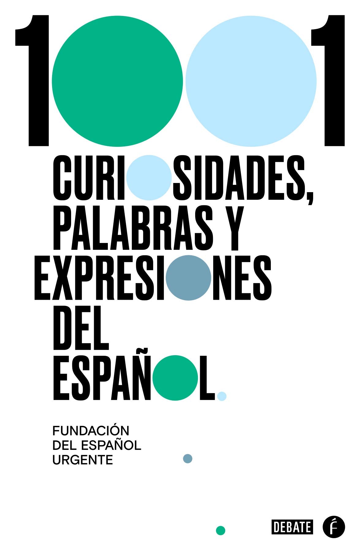 Libro: 1001 curiosidades, palabras y expresiones / (1001 Curiosities, Words, and Expressions of the Spanish Language (Spanish Edition)
