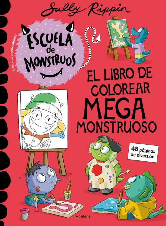 Escuela de Monstruos. Cuaderno de actividades - El libro de colorear megamonstruoso (Montena)