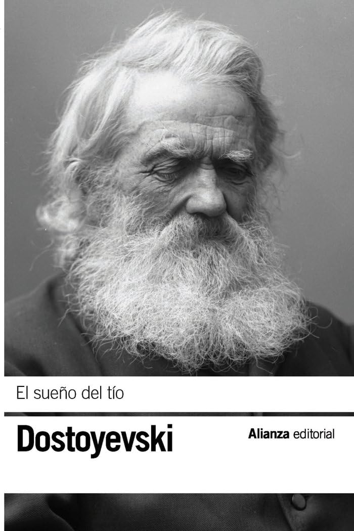 Libro: El sueño del tío (El libro de bolsillo - Bibliotecas de autor - Biblioteca Dostoyevski)