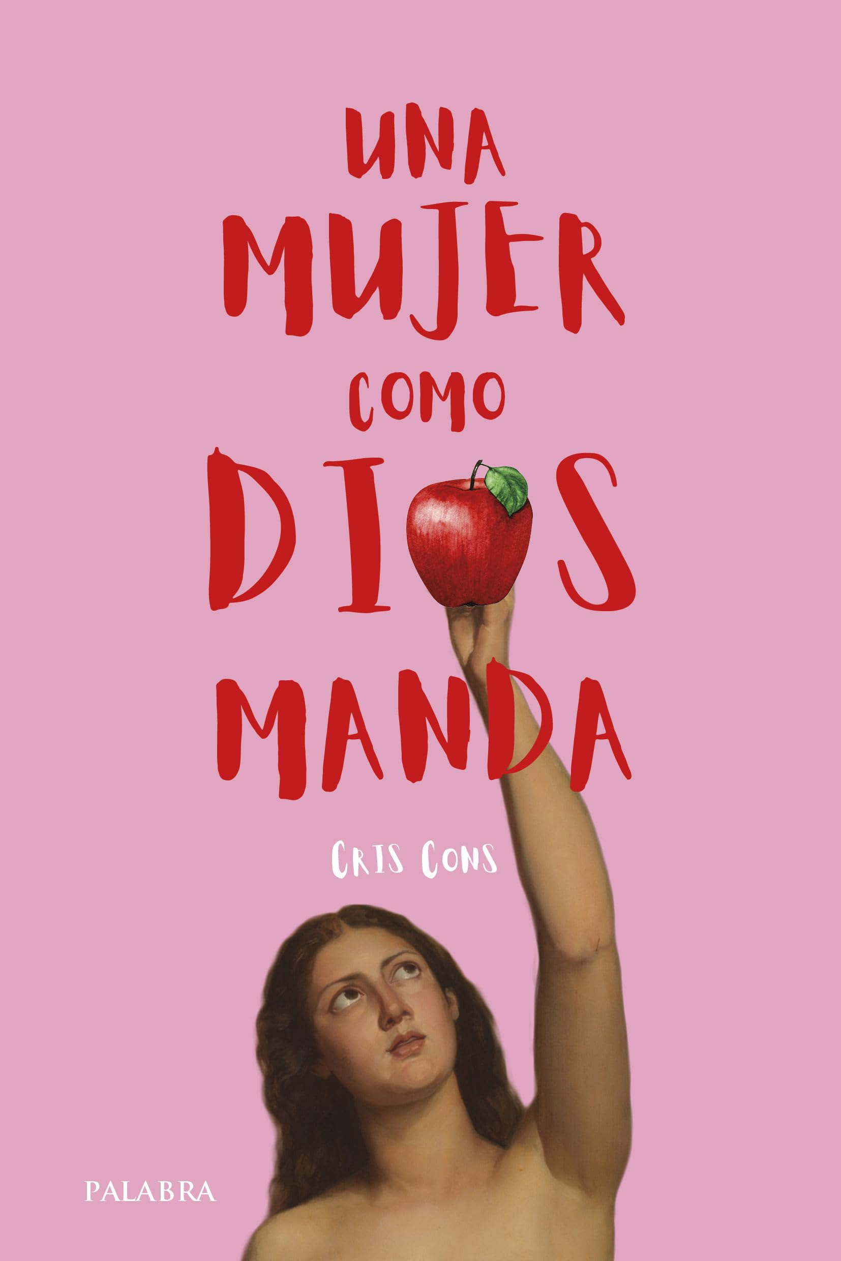 Una mujer como Dios manda (Mundo y cristianismo)