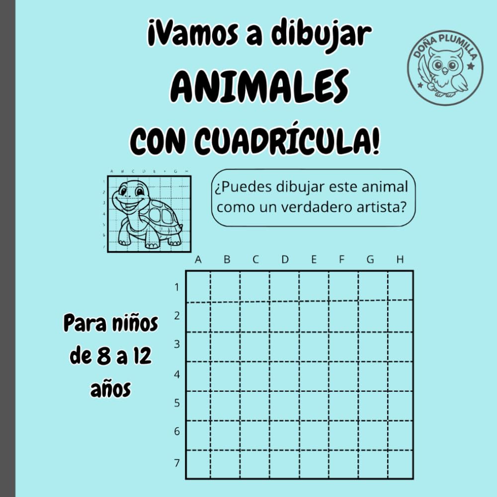 Libro: ¡Vamos a dibujar Animales con cuadrícula!: Más de 30 desafíos de dibujo paso a paso para niños de 8 a 12 años