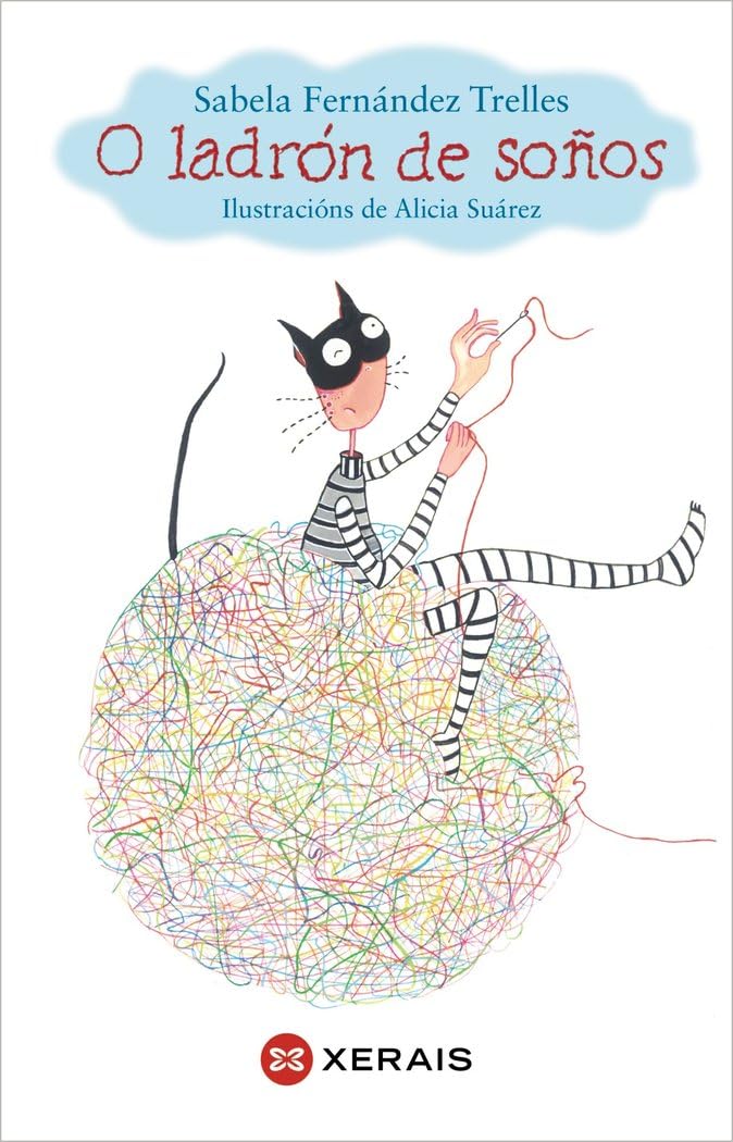 Libro: O ladrón de soños (INFANTIL E XUVENIL - PEQUENO MERLÍN - Albums)