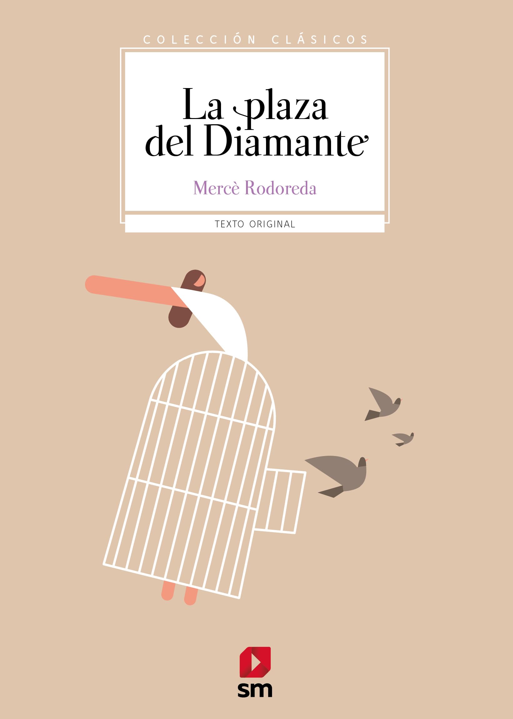 Libro: La plaza del Diamante (Clásicos)