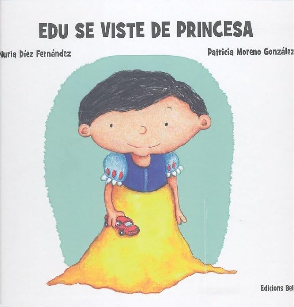 Libro: EDU SE VISTE DE PRINCESA