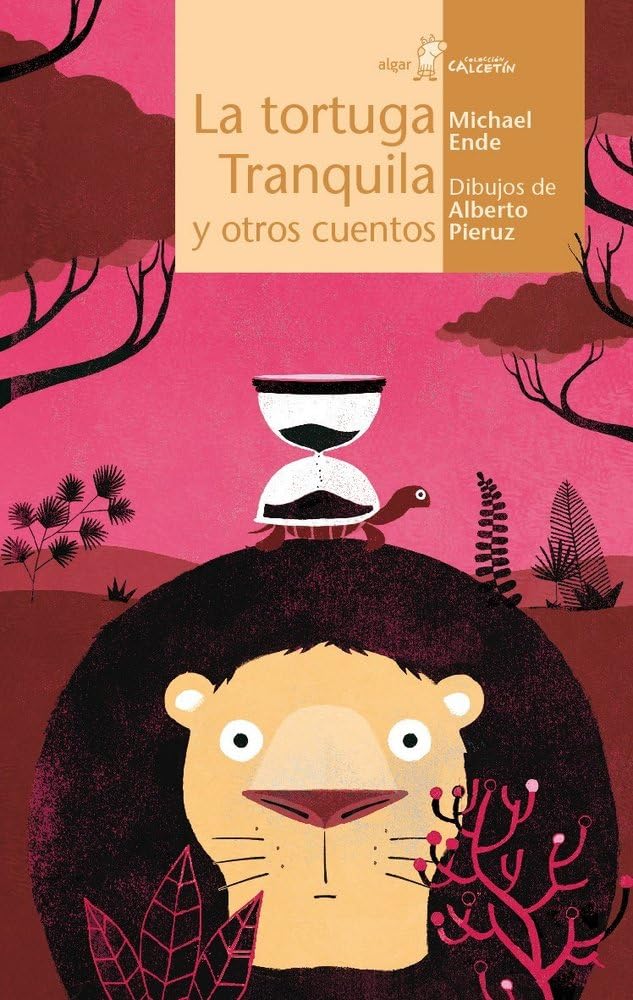 Libro: La tortuga Tranquila y otros cuentos
