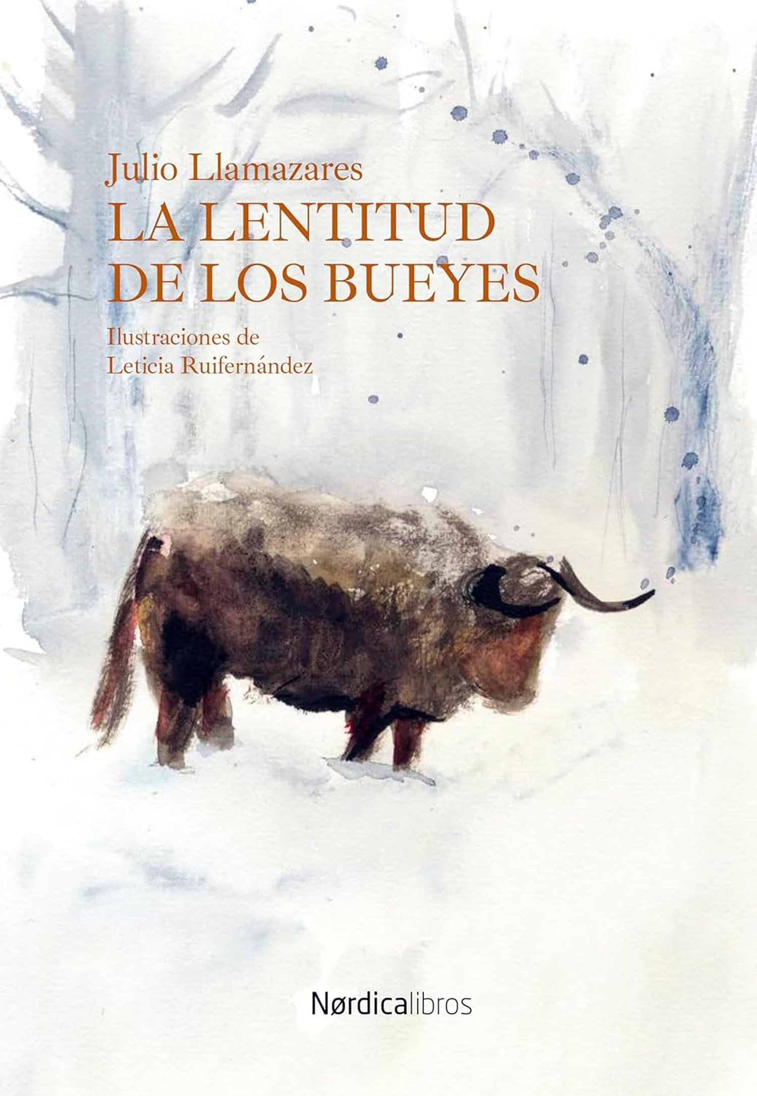 Libro: La lentitud de los bueyes