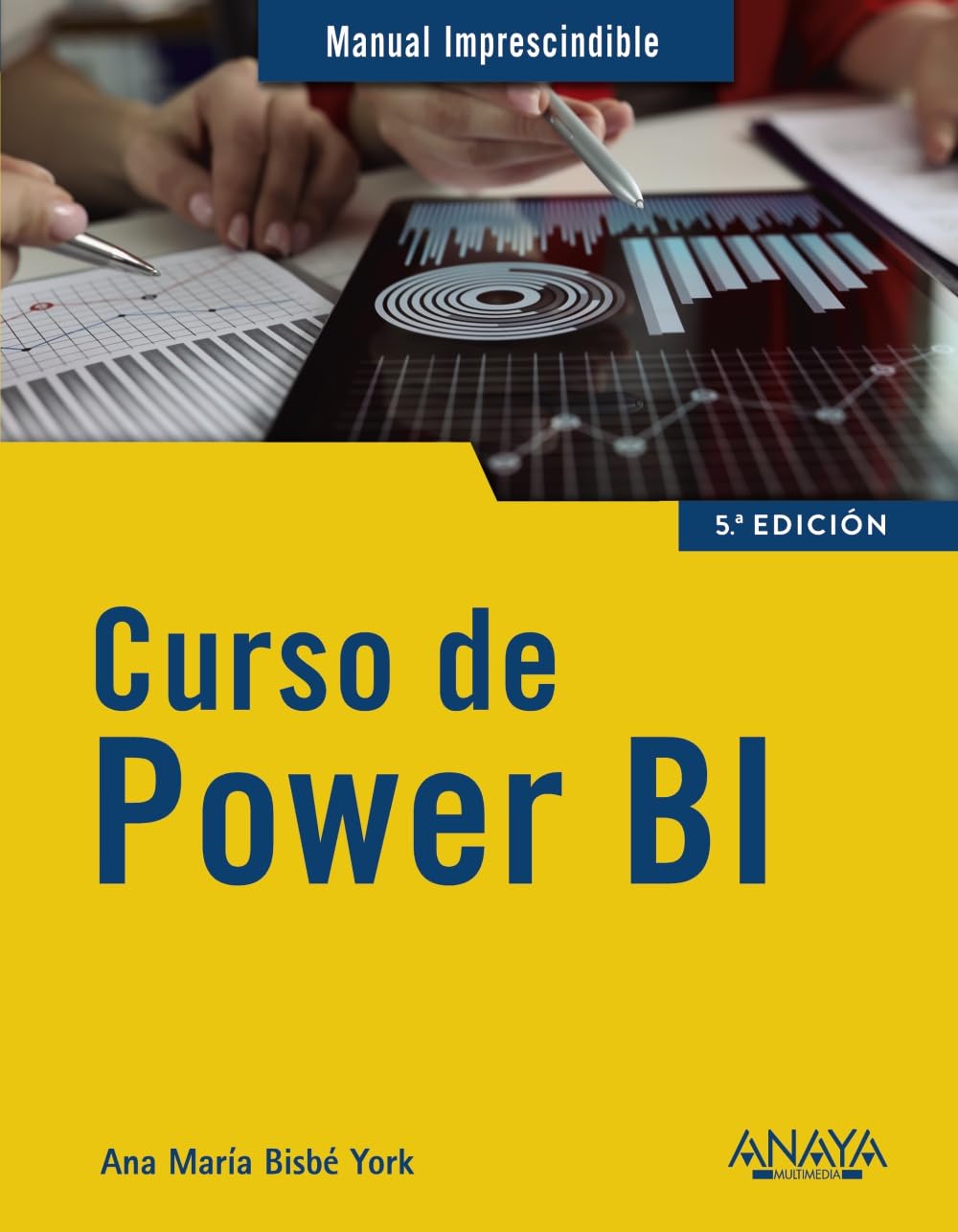 Libro: Curso de Power BI (MANUALES IMPRESCINDIBLES)