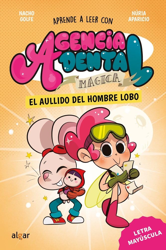 Libro: Agencia Dental Mágica 2. El aullido del hombre lobo