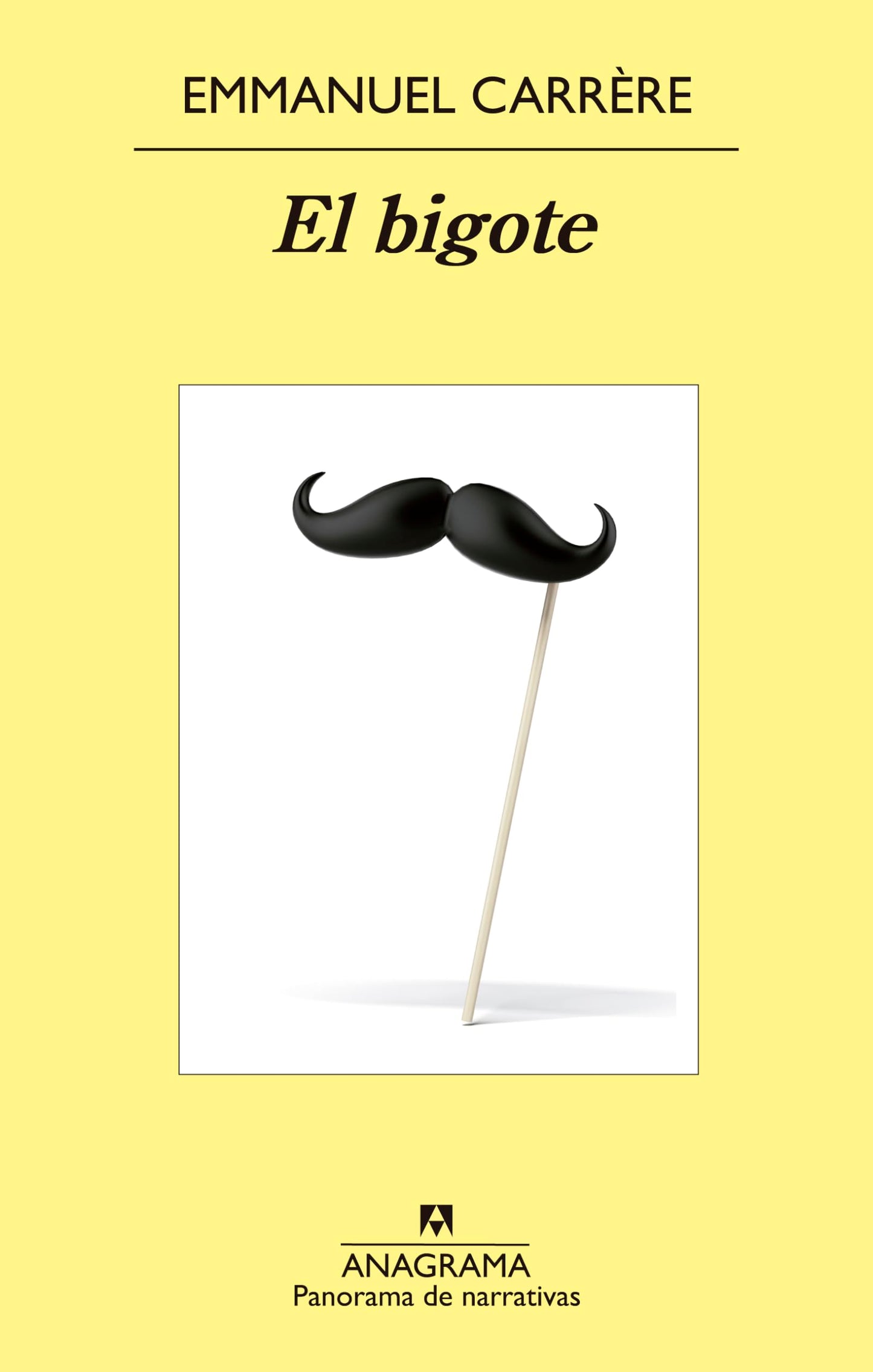 Libro: El bigote: 871 (Panorama de narrativas)