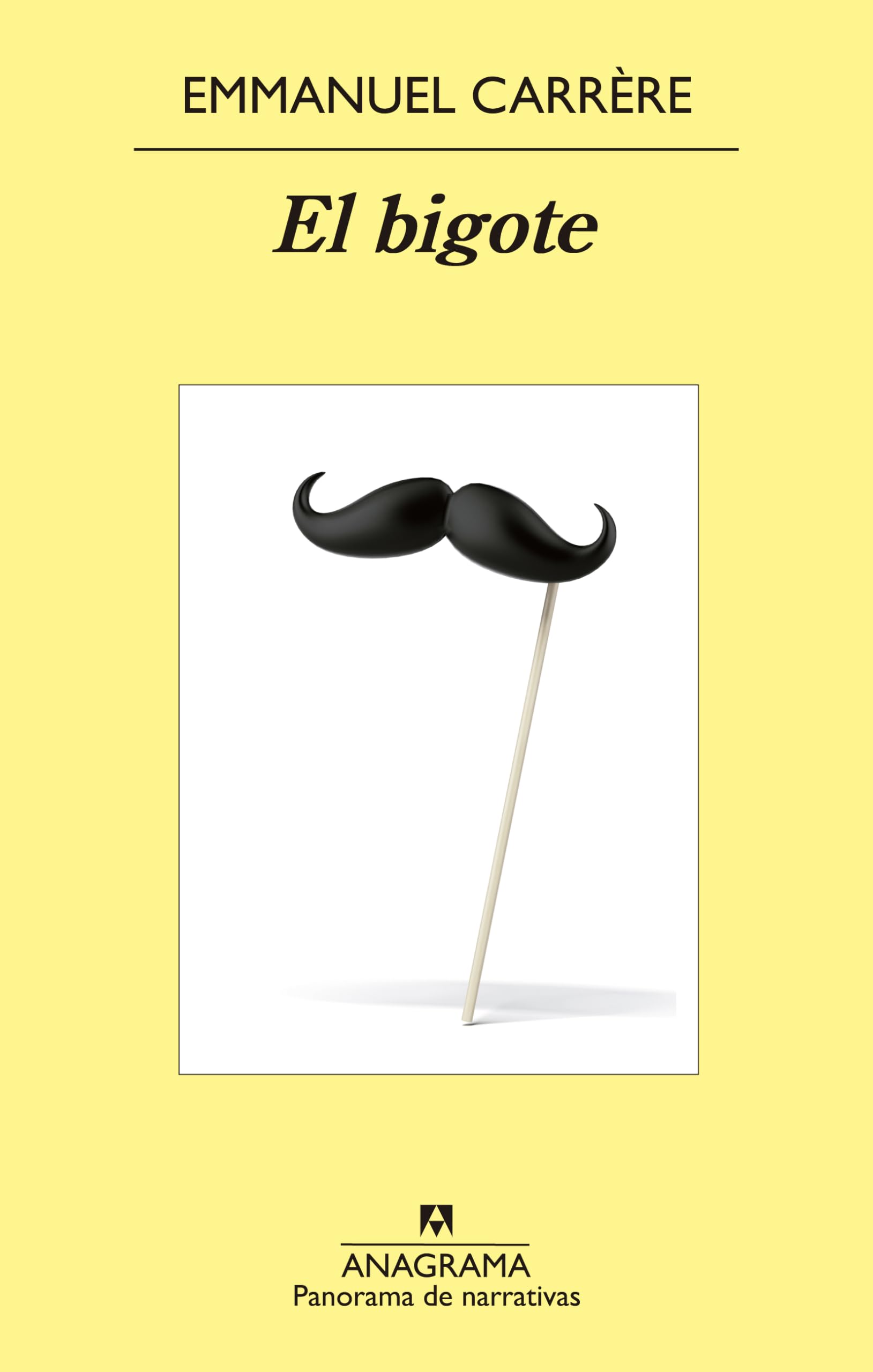 Libro: El bigote: 871 (Panorama de narrativas)
