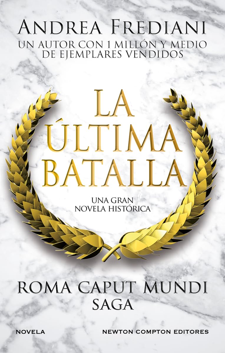 Libro: Roma Caput Mundi 3. La última batalla