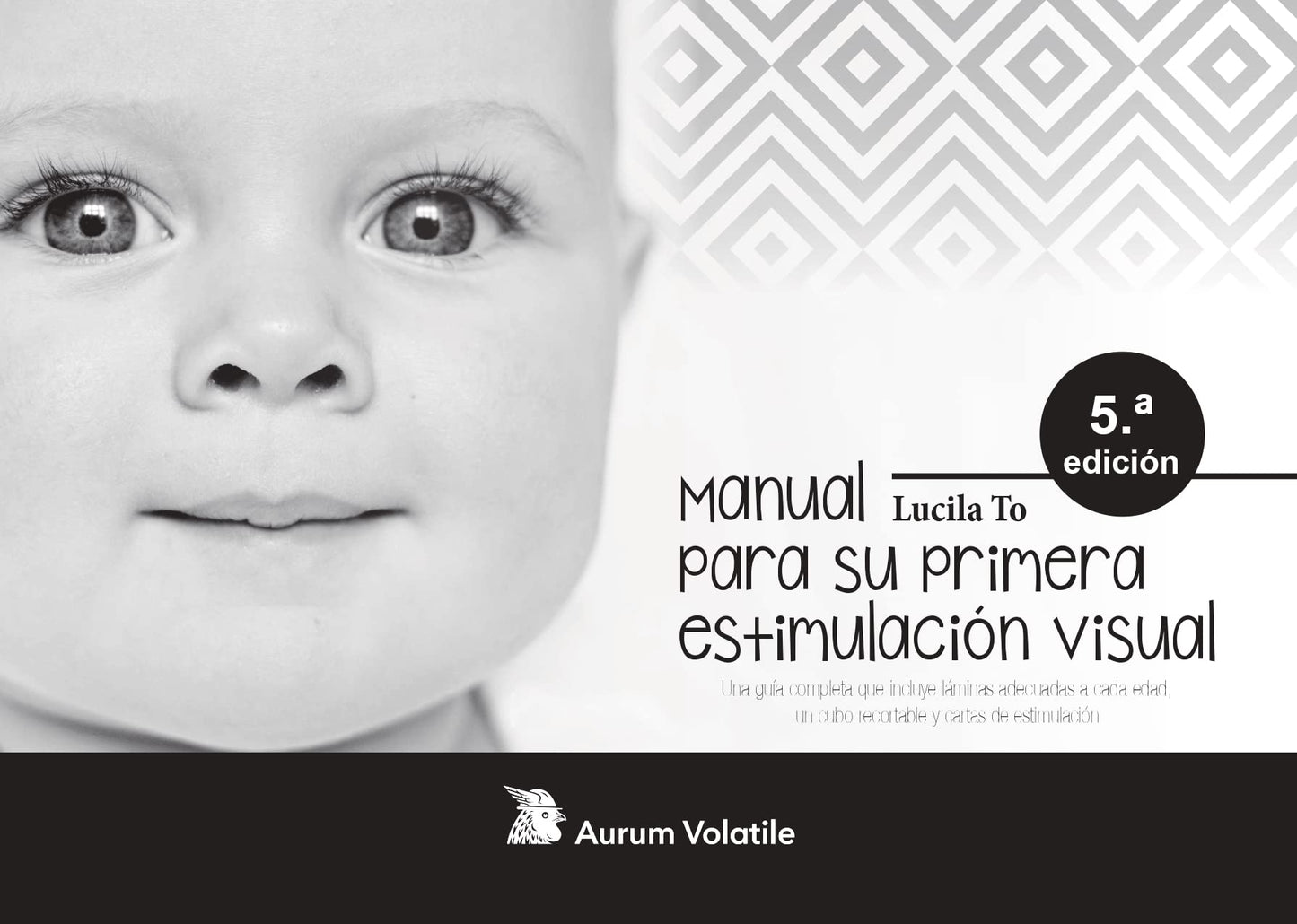 Libro: Manual para la primera estimulación visual