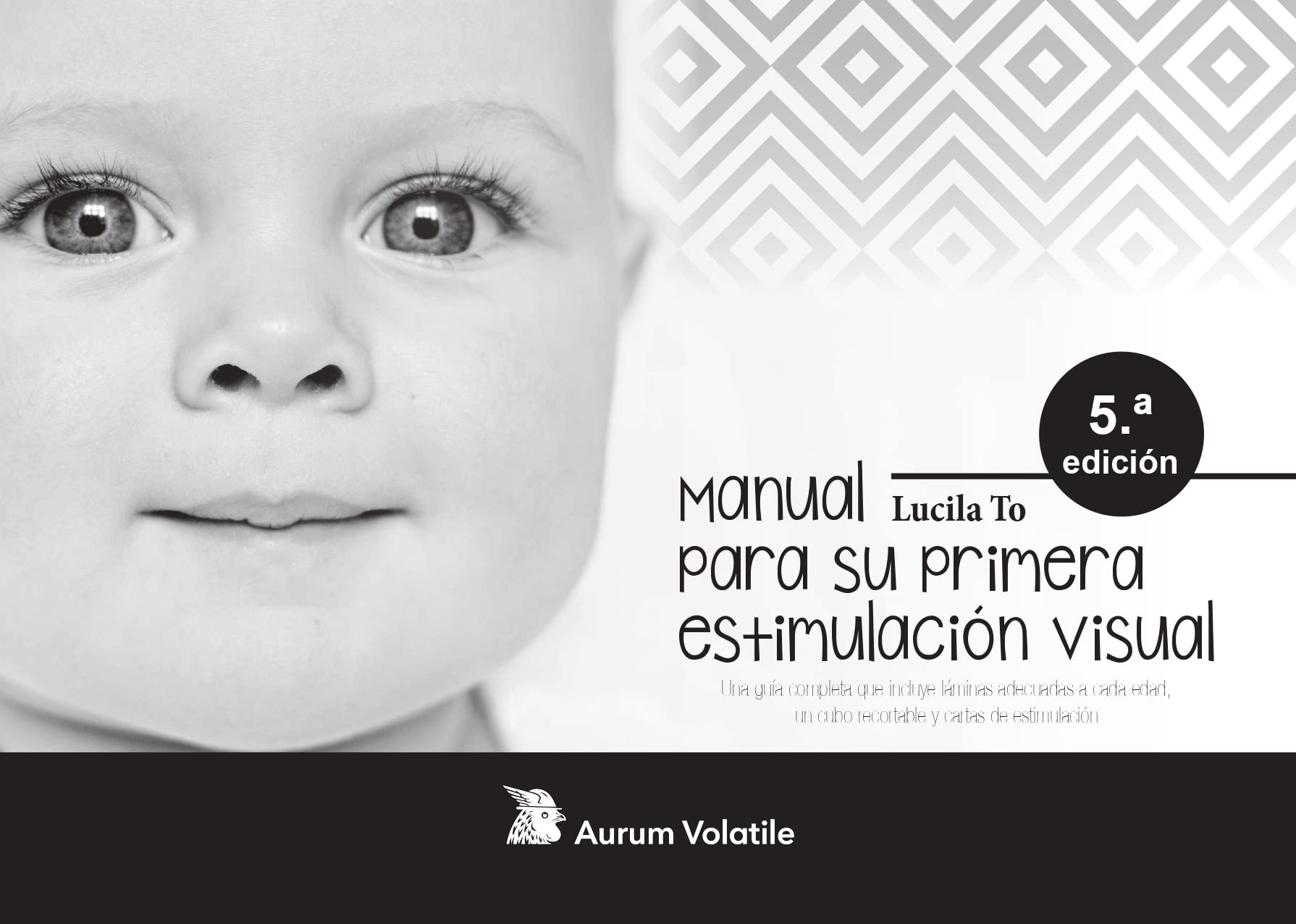 Libro: Manual para la primera estimulación visual